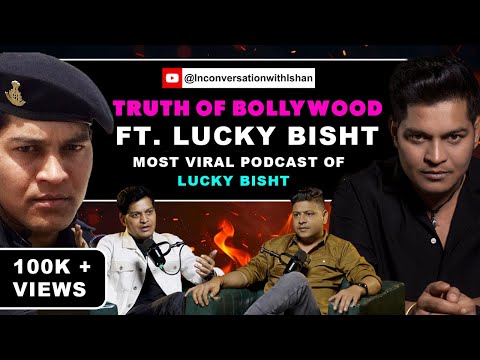 Lucky Bisht, The Dark Reality of Bollywood, Exclusive Interview with a R&AW Agent | #luckybisht #...