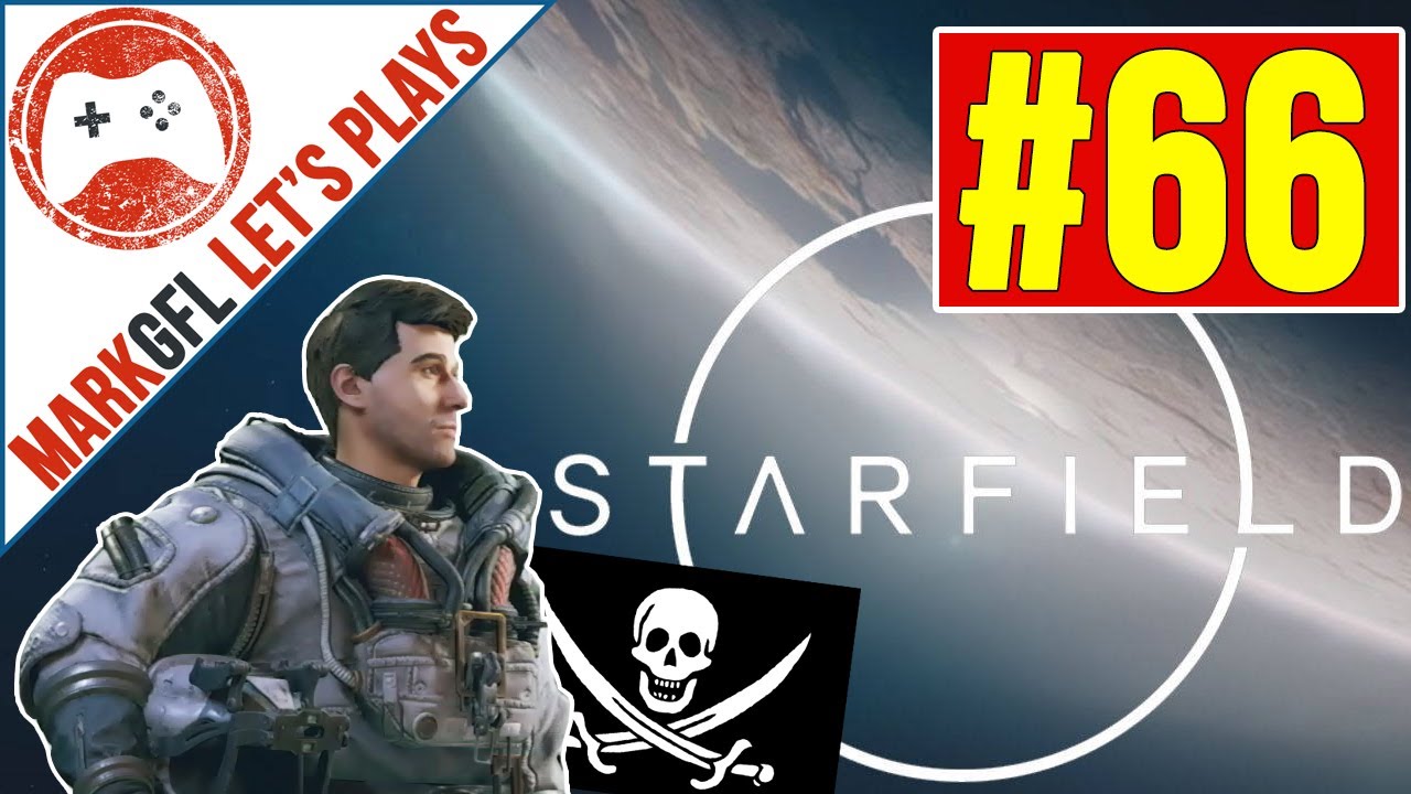 Let's Play Starfield with MarkGFL - part 66