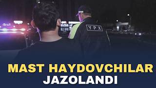 Aroq Ichib Mast Holda Avtomobil Haydagan Haydovchilar Jazolandi
