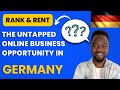 Unlock the Untapped Goldmine: Rank and Rent - The untapped online Business opportunity in Germany