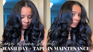 EASY ATHOME BLOWOUT | FULL WASH DAY ROUTINE, TAPEIN MAINTENANCE WHILE WORKING OUT, MY OPINION