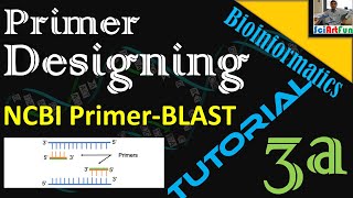 Primer Designing | Using NCBI Primer Blast || Tutorial 3a screenshot 2