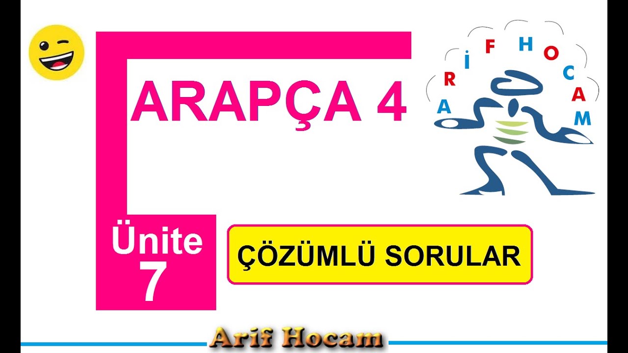 AÖF ARAPÇA 4 ÜNİTE 7 - MUKAREBE- RECA - ŞURU - SORU ÇÖZÜMLERİ