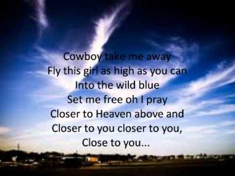 Cowboy Take Me Away
