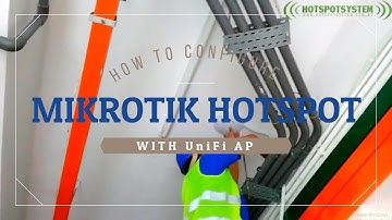How to Configure Mikrotik Hotspot with UniFi AP