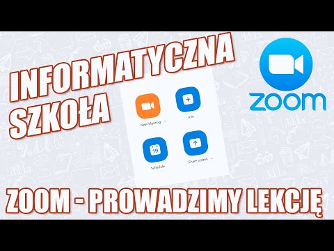 Zoom - Prowadzimy lekcję
