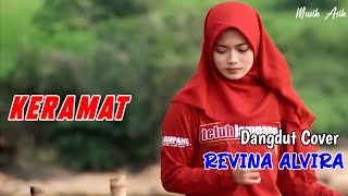 KERAMAT ( lirik lagu ) | REVINA ALVIRA COVER DANGDUT TERBARU 2024