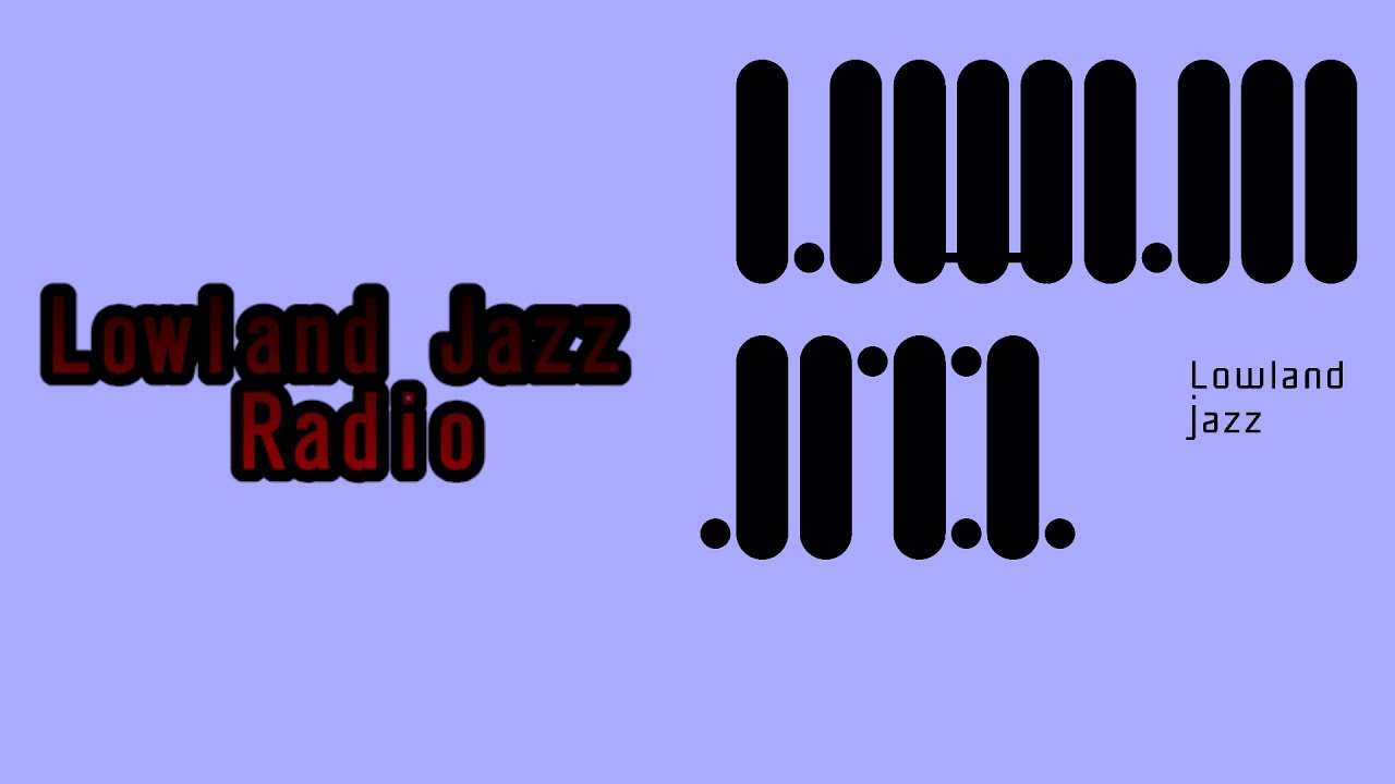[Lowland Jazz Radio Vol.14]