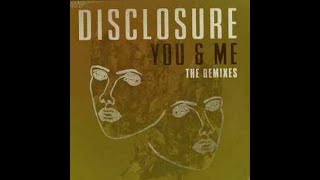 Disclosure - You & Me (Rivo Extended Remix) Resimi