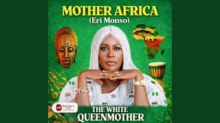 Mother Africa (Eri-Monso)