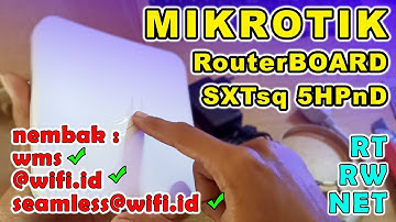 Nembak WiFi WMS Pakai Mikrotik SXTsq 5HPnD