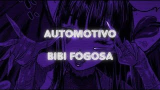 Automotivo Bibi Fogosa Lyrics | Phonk Music 🔥