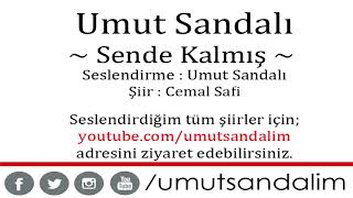 Umut Sandalı - Sende Kalmış Resimi