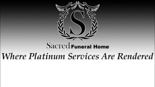 Sacred Funeral Home Live Stream