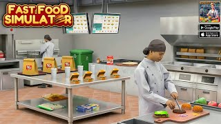 Chef Simulator: Fast Food Game | Android Gameplay  screenshot 2