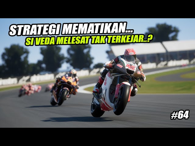 GIL4❗AKSI BRUTAL SI VEDA SEMPURANAKAN KEMENAGAN😱SIAP BAWA INDONESIA JUARA🔥#64 MotoGP24 TvReplay class=