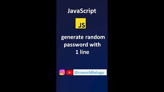 generate random password in JavaScript with 1 line