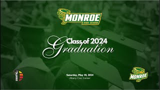 2024 Monroe Comprehensive High School Graduation Ceremony