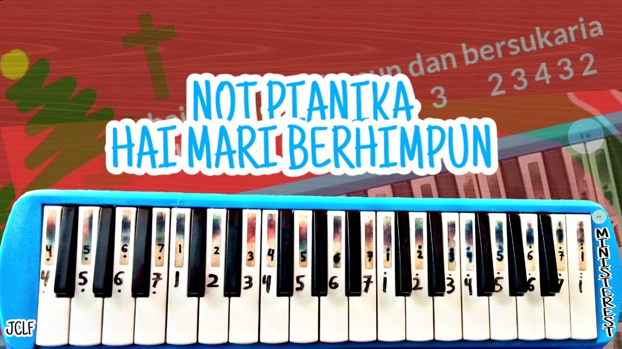 Not Pianika Hai Mari Berhimpun Jclf Lagu Rohani Youtube