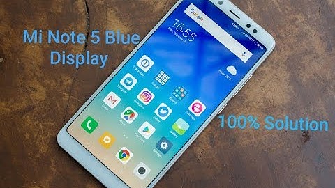 Mi note 5 Blue Display Problem  Same Method Works All Mobile