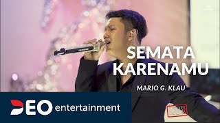 Semata Karenamu - Mario G. Klau | Cover By Deo Wedding Entertainment