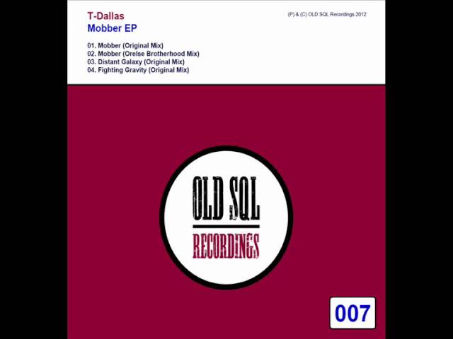 YouTubeでT-Dallas - Mobber (Original Mix)を視聴 YouTubeでT-Dallas - Mobber (Original Mix)を視聴