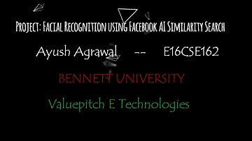 Facial Recognition  |  6 month internship   |   Bennett University