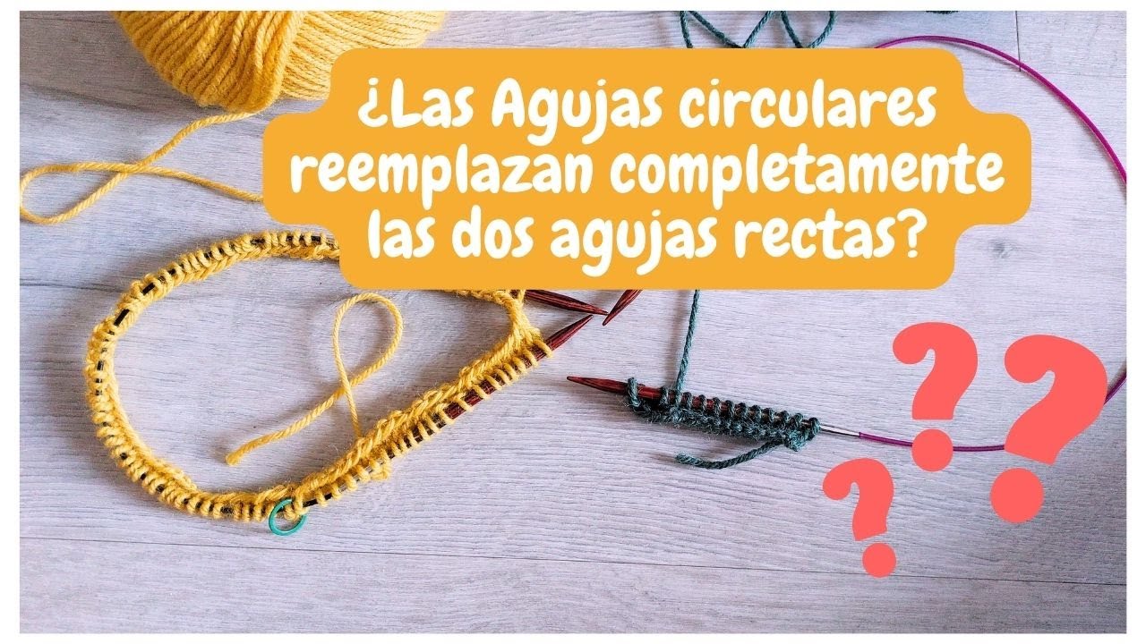 Diferencias entre tejido en plano y circular EN AGUJAS CIRCULARES