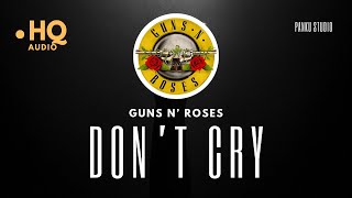 GUNS N' ROSES - DON'T CRY (KARAOKE VERSION) HIGH QUALITY