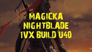 ESO - PVP  MAGICKA NIGHTBLADE BUILD SOULCLEAVER (U40)⚔️