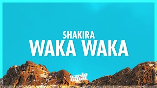 Shakira - Waka Waka (This Time for Africa) (Lyrics) | 432Hz