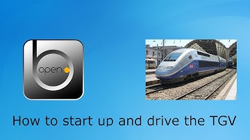 OpenBve How to start up and drive the TGV