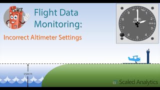 How Flight Data Monitoring can Detect Incorrect Altimeter Settings