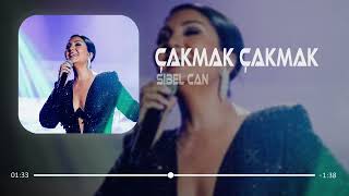 Sibel Can - Çakmak Çakmak (Prod. Ali Güneş)