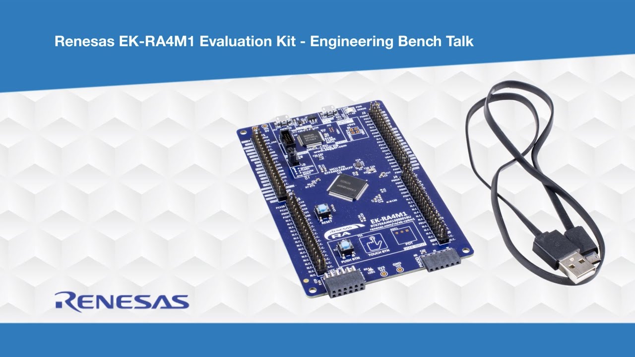 Renesas Ek Ra4m1 Evaluation Kit Engineering Bench Talk Mouser Electronics Youtube