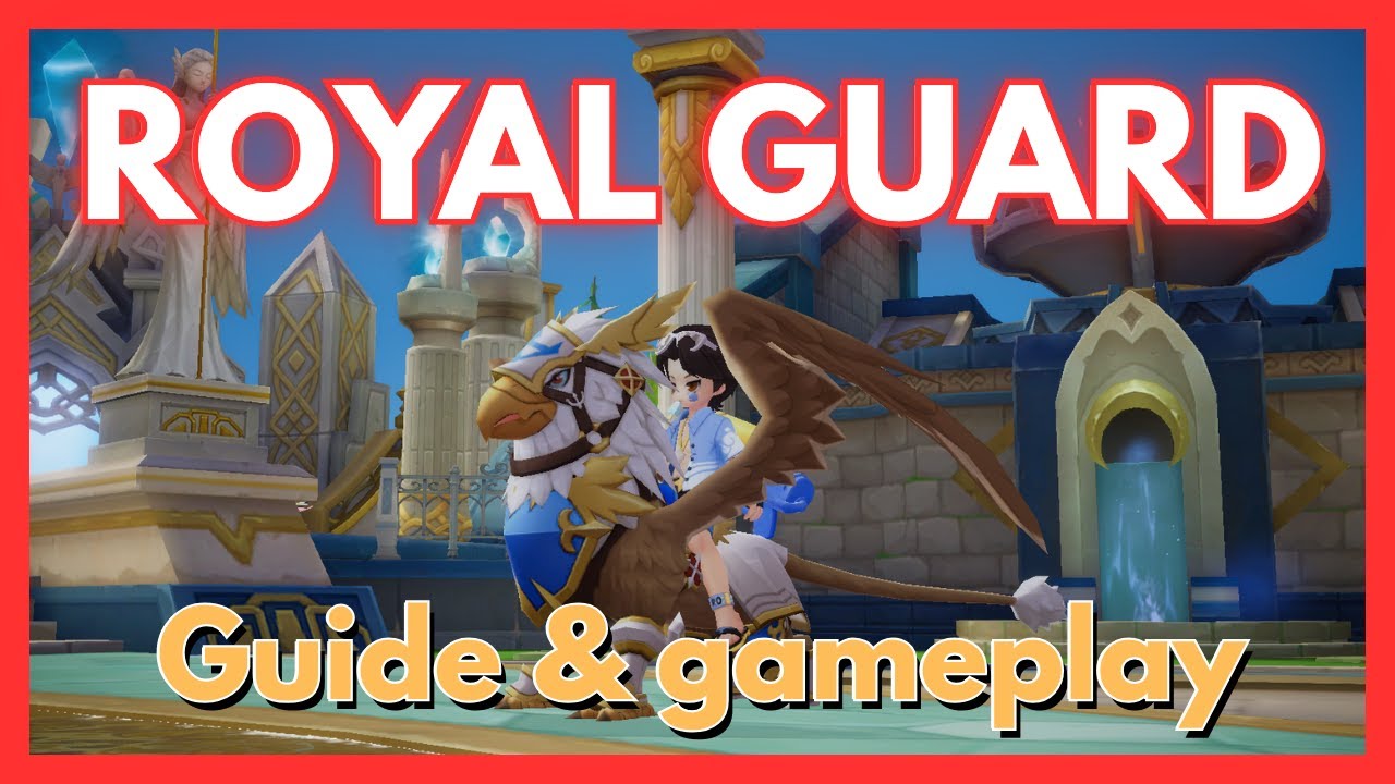 The Ultimate Royal Guard Guide!! [Defender] – RVEB