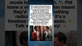 The Surprising Reason Brad Pitt Knew Fight Club Would Be a Masterpiece
