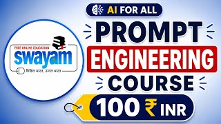 [New Update] Prompt Engineering Course FREE | SWAYAM Plus Portal | IIT Madras AI Course 