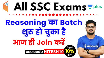 All SSC Exams | Reasoning Batch Has Started | Use Referral Code “HITESH10” & Get 10% Off
