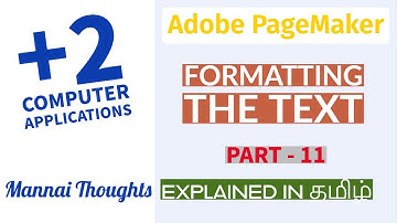 12th Computer applications Adobe Pagemaker Formatting the Text in Tamil