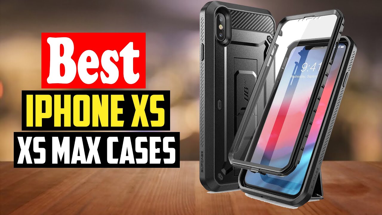Top 10 Best iPhone XS and XS Max Cases in 2026 Reviews - YouTube