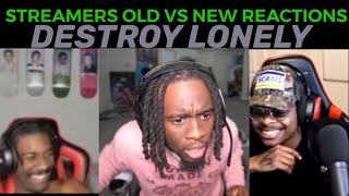 Streamers React OLD VS NEW (DESTROY LONELY EDITION) (KAI CENAT,IMDONTAI,BRUCEDROPEMOFF….)