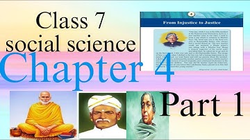 “Class 7 Social Science | Chapter 4 - From Injustice to Justice | Kerala Syllabus”#keralasyllabus 