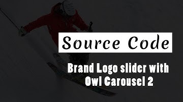 Brand Logo Slider with owl carousel 2 ( Source Code )