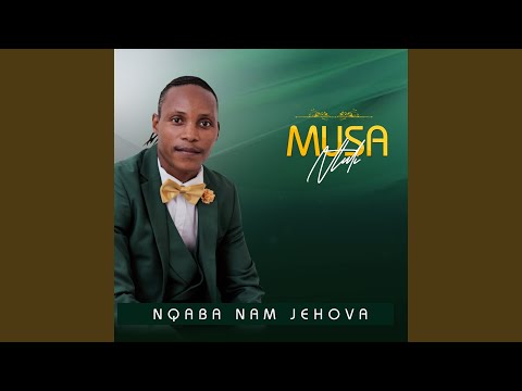 NQABA NAMI JEHOVA