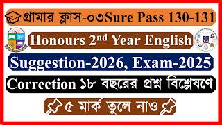 🎯Class-03🎯 Correction Part-02 Honours 2nd Year English Suggestion 2026