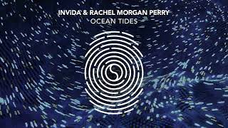 INViDA & Rachel Morgan Perry - Ocean Tides