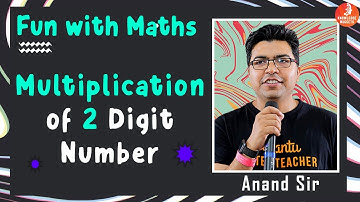 Multiplication of 2 Digit Number || #shorts || Fun With Maths || Anand Prakash Sir || Vedantu