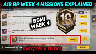 BGMI WEEK 4 MISSIONS 🔥 A19 RP WEEK 4 MISSION EXPLAIN 🔥 BGMI A19 WEEK 4 RP MISSION KAISE KARE