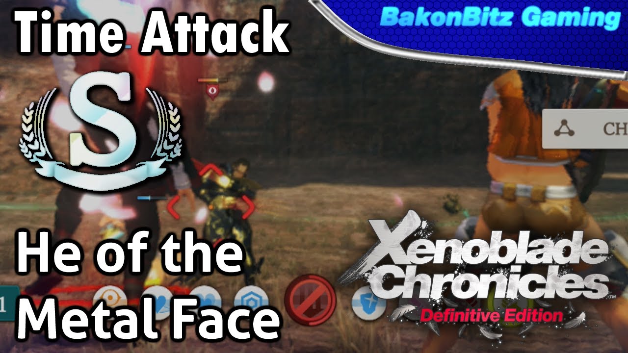 [Extra] Xenoblade Chronicles: Definitive Edition - Time Attack (He of the Metal Face Restricted)